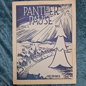 Panther Pause Vol. 1 No. 1 December 1947